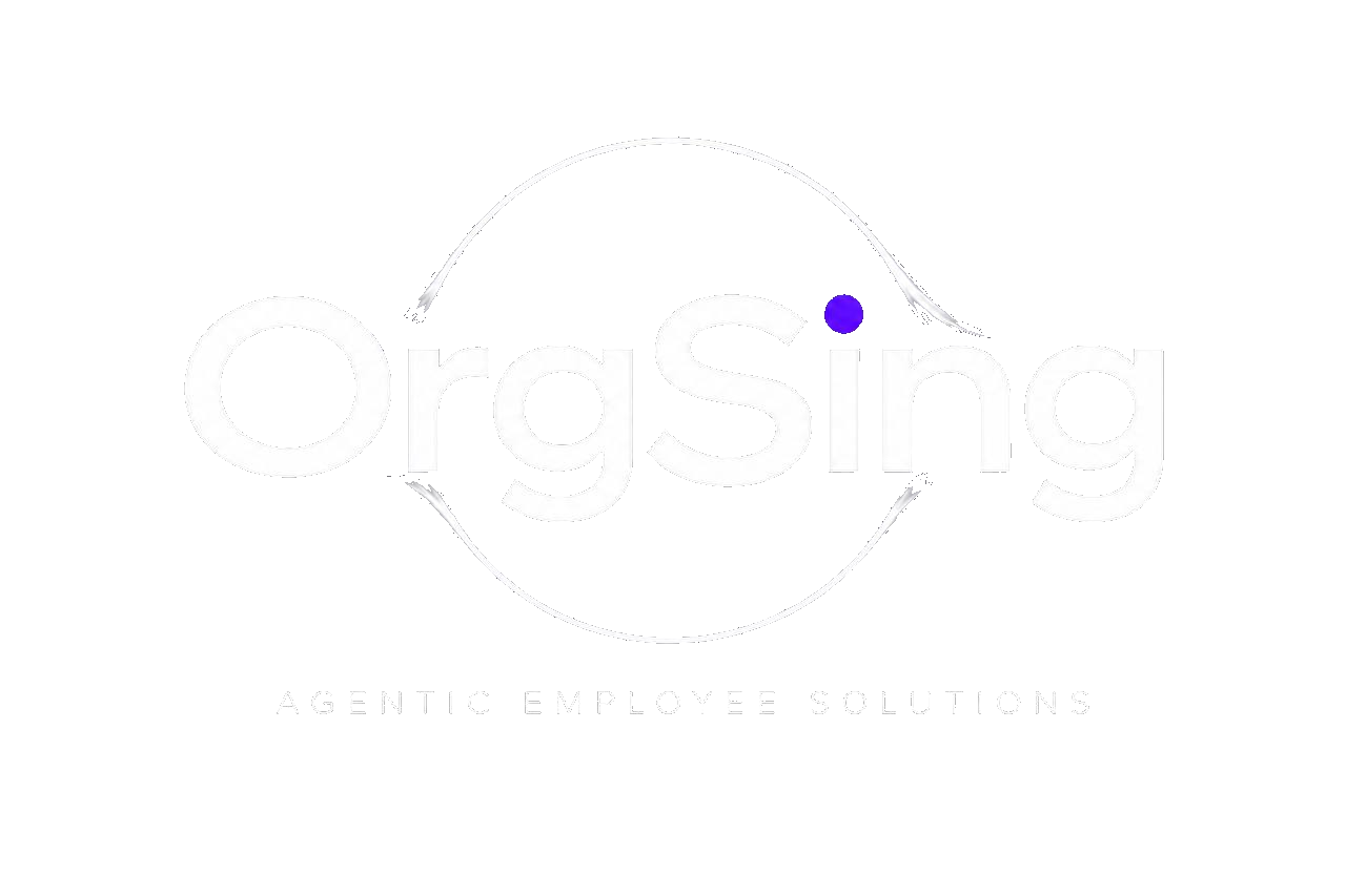 OrgSing — Agentic Employee Solutions
